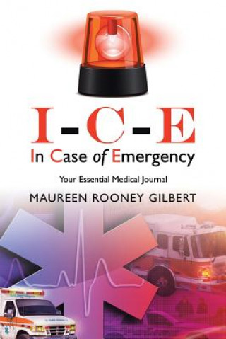 Книга I-C-E In Case of Emergency MAUREEN ROO GILBERT