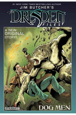 Книга Jim Butcher's The Dresden Files: Dog Men Jim Butcher