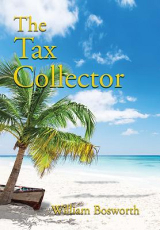 Carte Tax Collector WILLIAM BOSWORTH