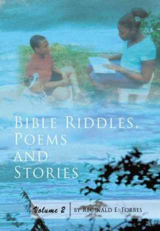 Kniha Bible Riddles, Poems and Stories REGINALD E. FORBES