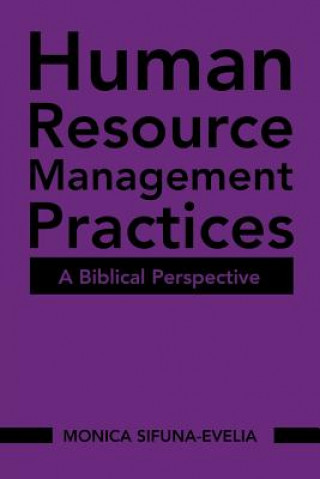 Knjiga Human Resource Management Practices MONIC SIFUNA-EVELIA