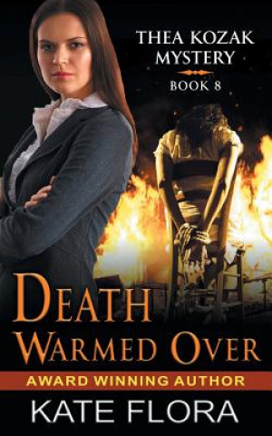 Buch Death Warmed Over (The Thea Kozak Mystery Series, Book 8) KATE FLORA