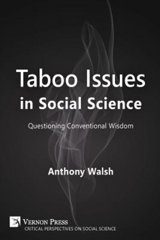 Kniha Taboo Issues in Social Science Anthony Walsh