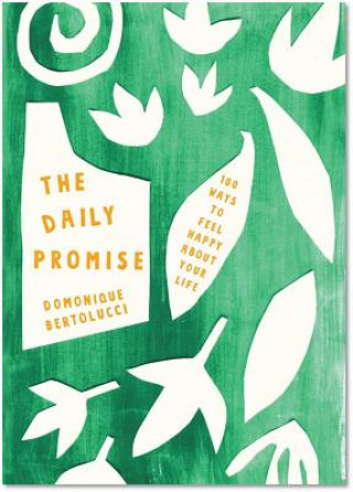 Kniha Daily Promise Domonique Bertolucci