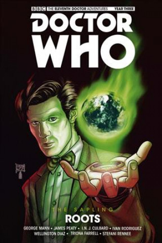 Carte Doctor Who - The Eleventh Doctor: The Sapling Volume 2: Roots S ET AL SPURRIER
