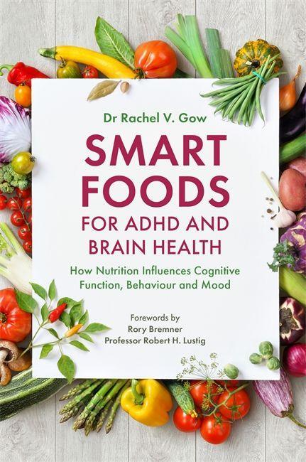 Kniha Smart Foods for ADHD and Brain Health GOW  RACHEL