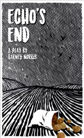 Carte Echo's End Barney Norris