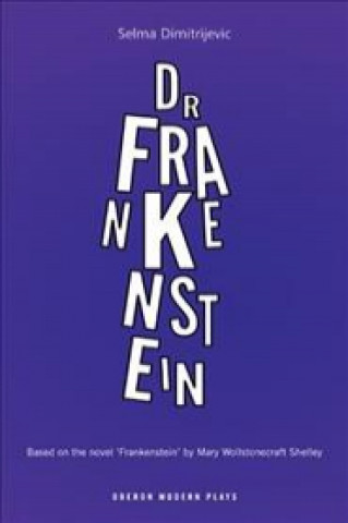 Boek Dr. Frankenstein Selma Dimitrijevic