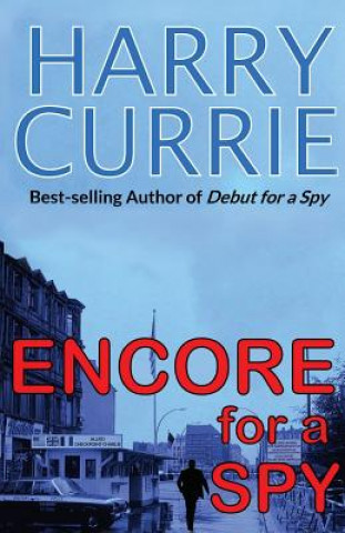 Carte Encore For a Spy Harry Currie