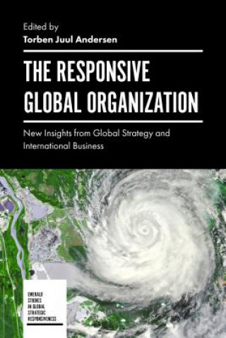 Könyv Responsive Global Organization Torben Andersen
