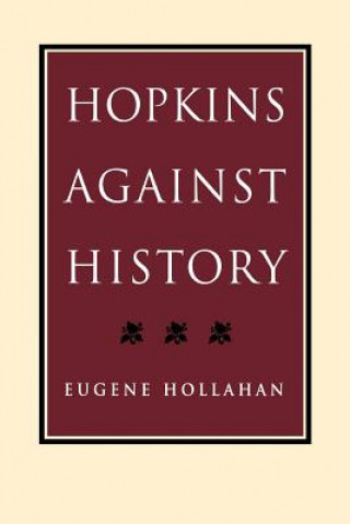 Книга Hopkins Against History Eugene Hollahan