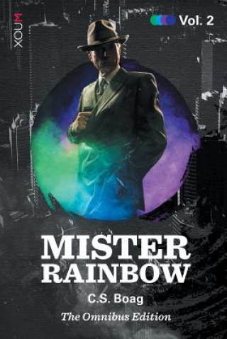 Książka Mister Rainbow Vol. 2 C. S. BOAG