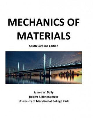 Kniha Mechanics of Materials JAMES W DALLY