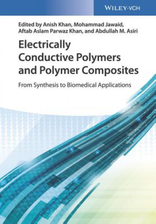 Book Electrically Conductive Polymers and Polymer Composites Anish Khan