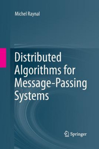 Книга Distributed Algorithms for Message-Passing Systems Michel Raynal