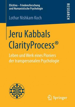 Buch Jeru Kabbals ClarityProcess (R) Lothar Nishkam Koch