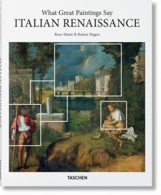 Könyv What Great Paintings Say. Italian Renaissance TASCHEN