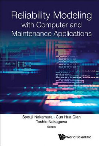 Kniha Reliability Modeling With Computer And Maintenance Applications Toshio Nakagawa