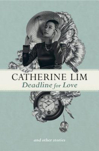 Kniha Deadline for Love and Other Stories CATHERINE LIM