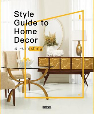 Kniha Style Guide to Home Decor & Furnishing Li Aihong