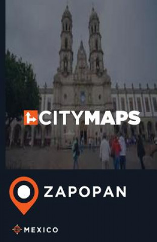 Knjiga City Maps Zapopan Mexico James McFee