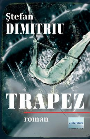 Kniha Trapez: Roman Stefan Dimitriu
