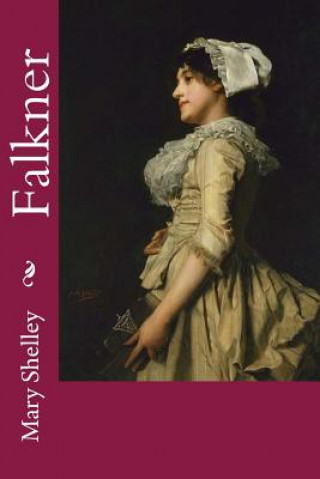 Книга Falkner Mary Shelley