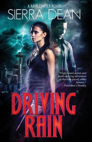 Kniha Driving Rain Sierra Dean