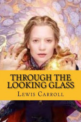 Libro Through the looking glass (and what Alice found there) Lewis Carroll