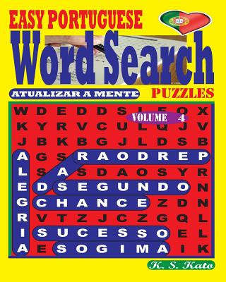 Carte EASY PORTUGUESE Word Search Puzzles. Vol. 4 K S Kato