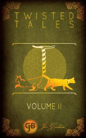 Libro Twisted Tales Volume 2 Jim Goodwin