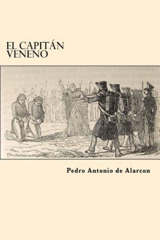 Книга El Capitan Veneno (Spanish Edition) New Zealand