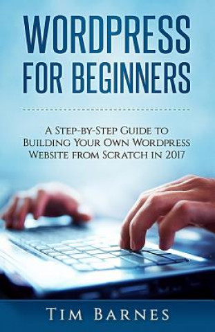 Knjiga Wordpress for Beginners Tim Barnes