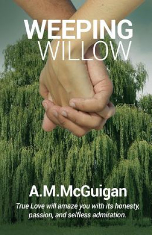 Knjiga Weeping Willow A M McGuigan