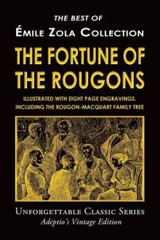 Livre Émile Zola Collection - The Fortune of the Rougons Emile Zola