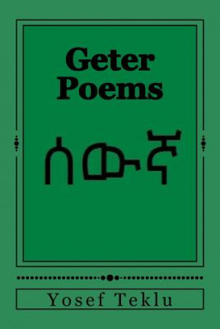 Könyv Geter Poems Yosef T Teklu