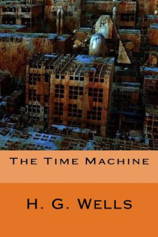 Buch The Time Machine Herbert George Wells