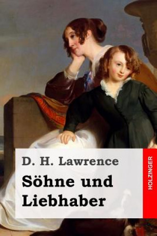 Kniha Söhne und Liebhaber D H Lawrence