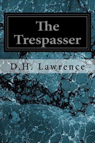 Kniha The Trespasser D H Lawrence