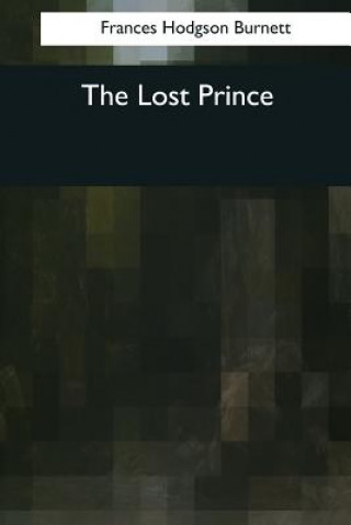 Knjiga The Lost Prince Frances Hodgson Burnett