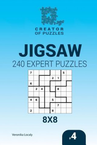 Kniha Creator of puzzles - Jigsaw 240 Expert Puzzles 8x8 (Volume 4) Veronika Localy