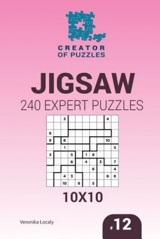 Buch Creator of puzzles - Jigsaw 240 Expert Puzzles 10x10 (Volume 12) Veronika Localy