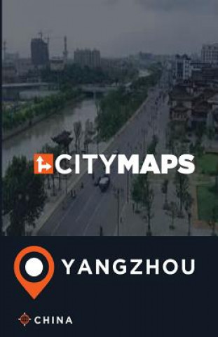 Kniha City Maps Yangzhou China James McFee