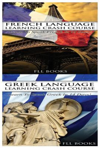 Książka French Language Learning Crash Course + Greek Language Learning Crash Course Fll Books