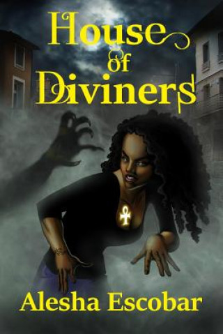 Kniha House of Diviners Alesha Escobar