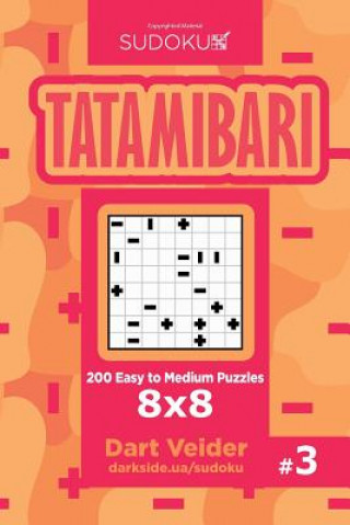 Книга Sudoku Tatamibari - 200 Easy to Medium Puzzles 8x8 (Volume 3) Dart Veider