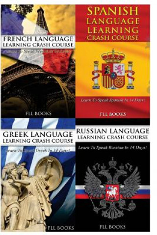 Kniha French Language Learning Crash Course + Spanish Language Learning Crash Course + Fll Books