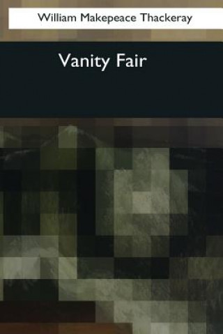 Knjiga Vanity Fair William Makepeace Thackeray