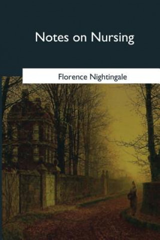 Carte Notes on Nursing Florence Nightingale