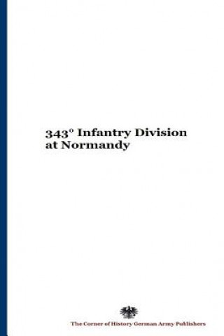 Carte 343 Infantry Division at Normandy MR Gustavo Uruena a